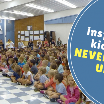 Inspiring Kids to Never Give Up!