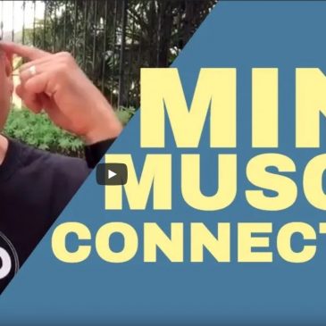 Building a Mind Muscle Connection