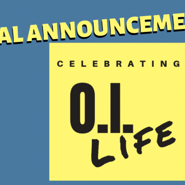 Let’s Celebrate O.I. Life