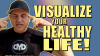 How to Visualize Your Healthy Lifestyle