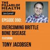 My Interview on The Pillars of Health Podcast